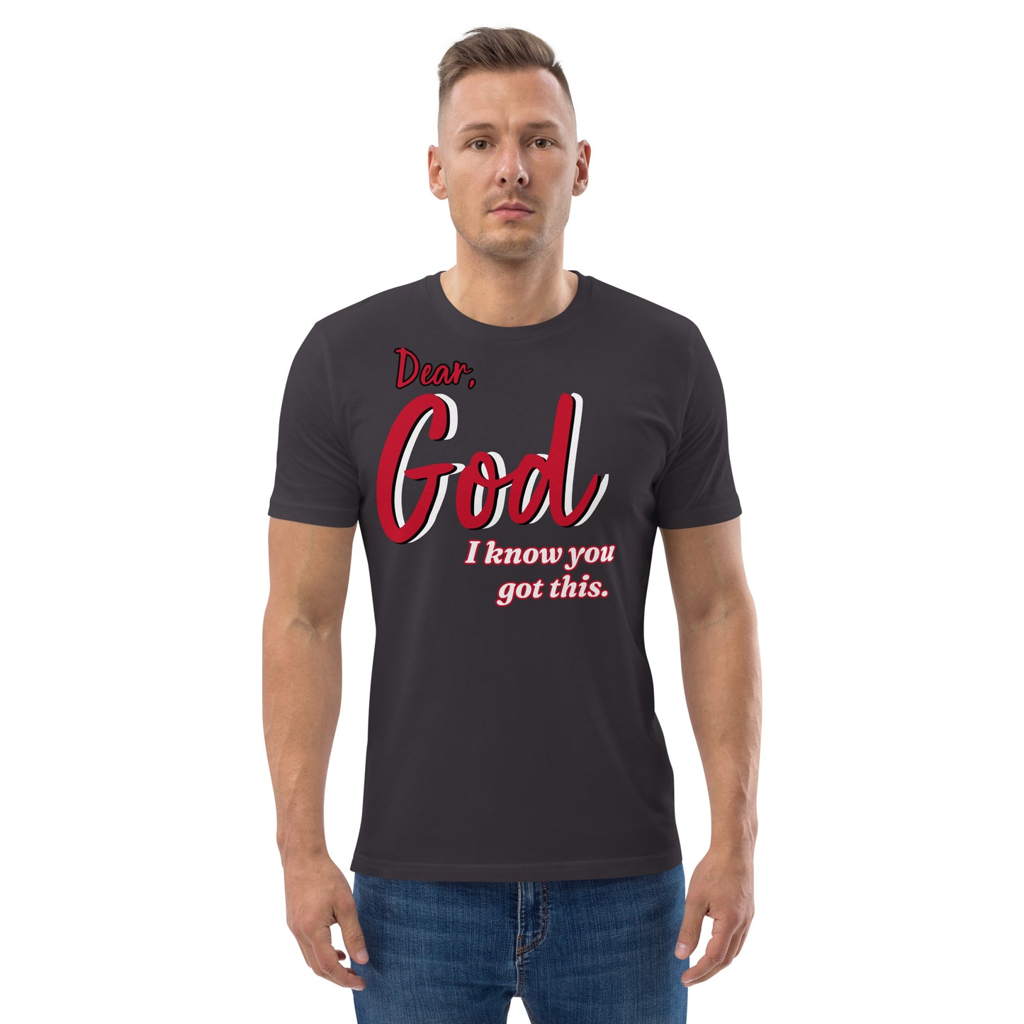 Dear God- Unisex organic cotton Tee