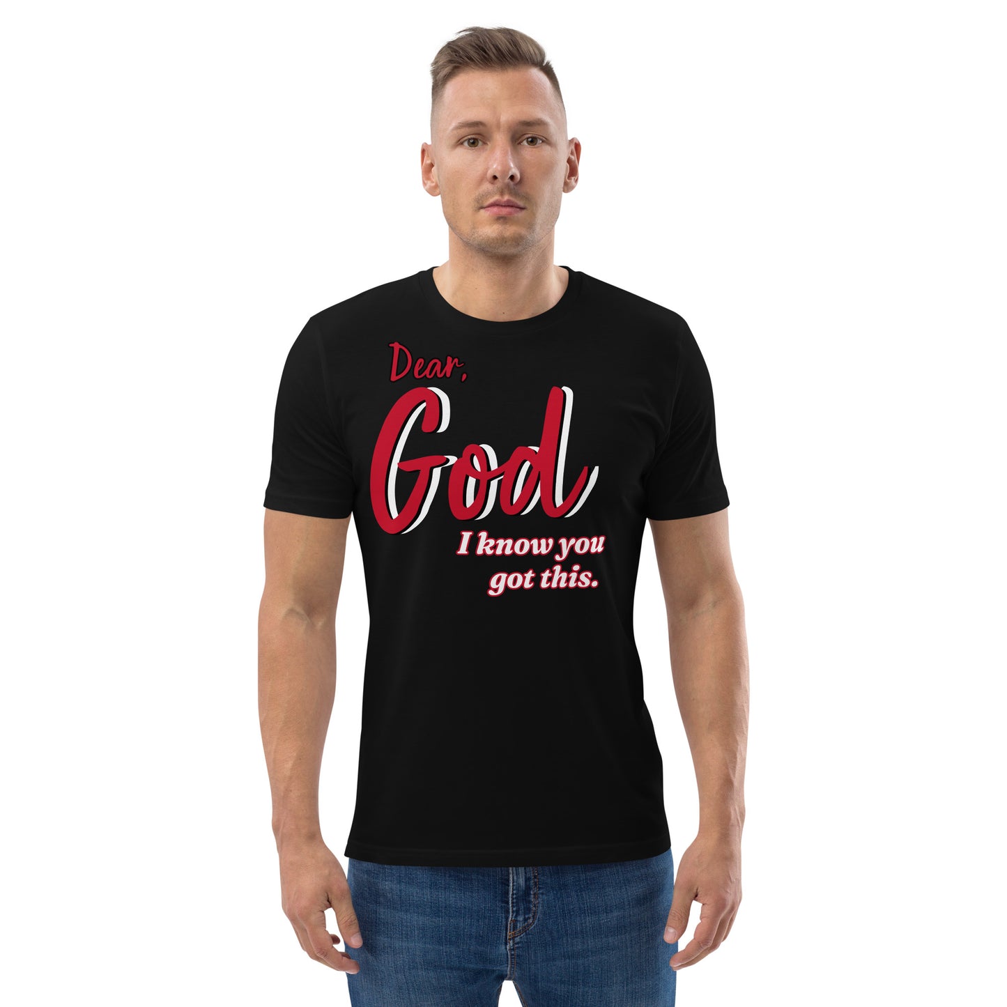 Dear God- Unisex organic cotton Tee