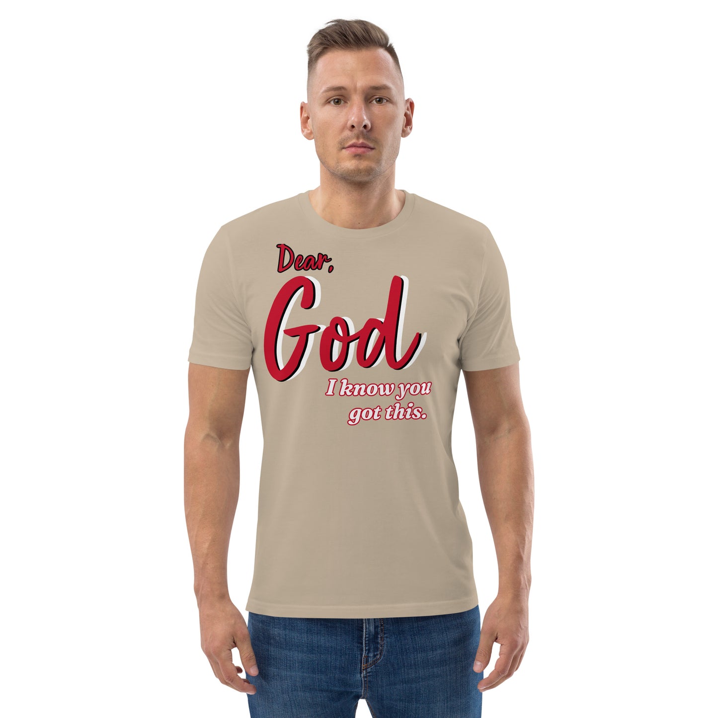 Dear God- Unisex organic cotton Tee