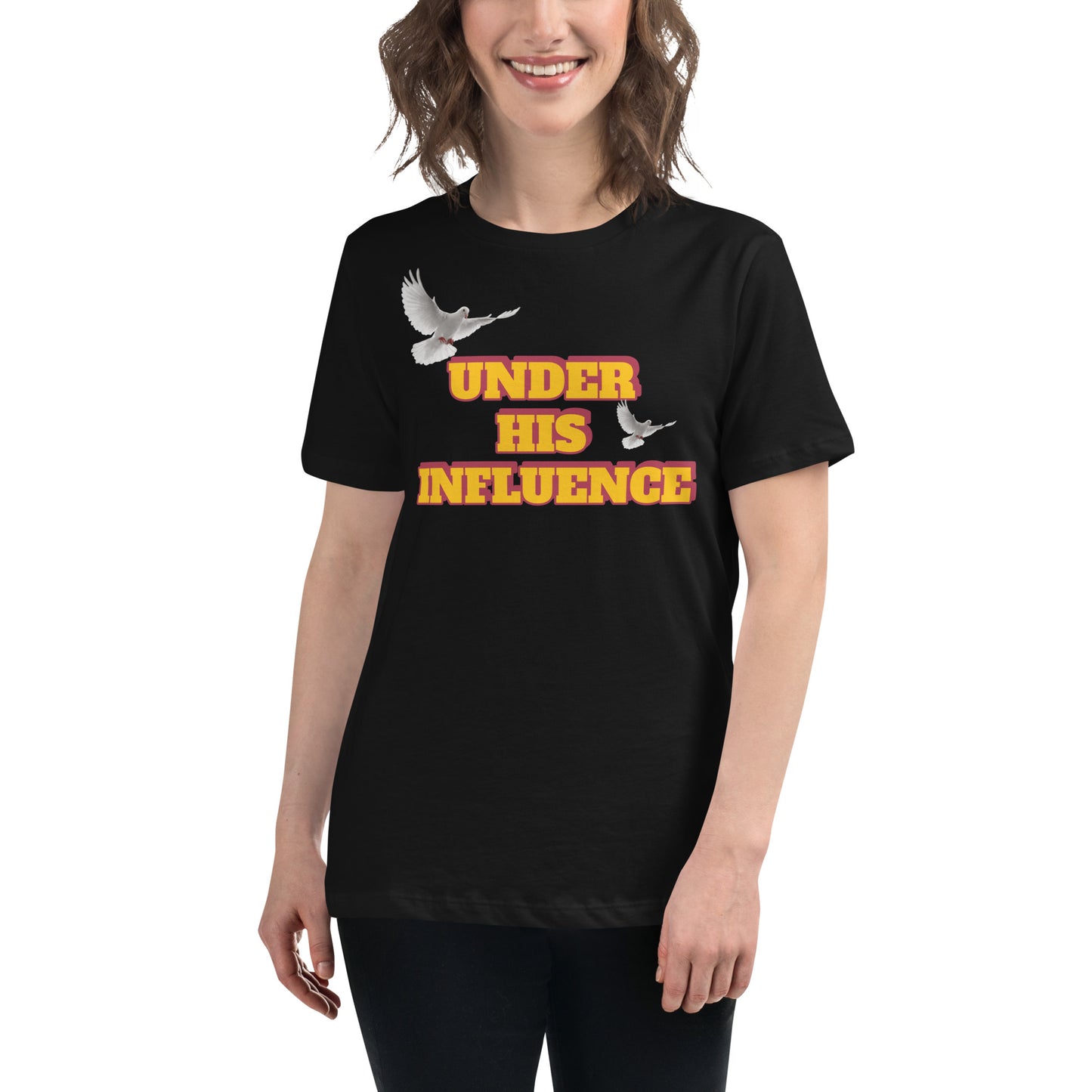 Under His Influence Women's Relaxed Tee