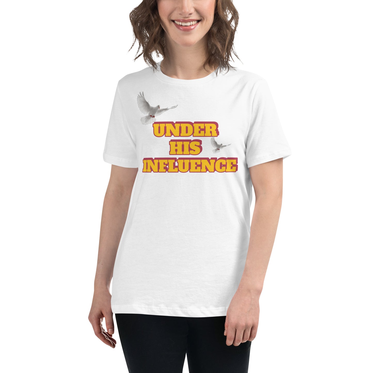 Under His Influence Women's Relaxed Tee